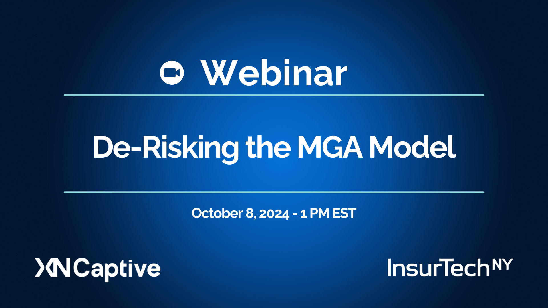 De-Risking the MGA Model webinar on October 8 2024 De-Risking the MGA Model webinar on October 8 2024