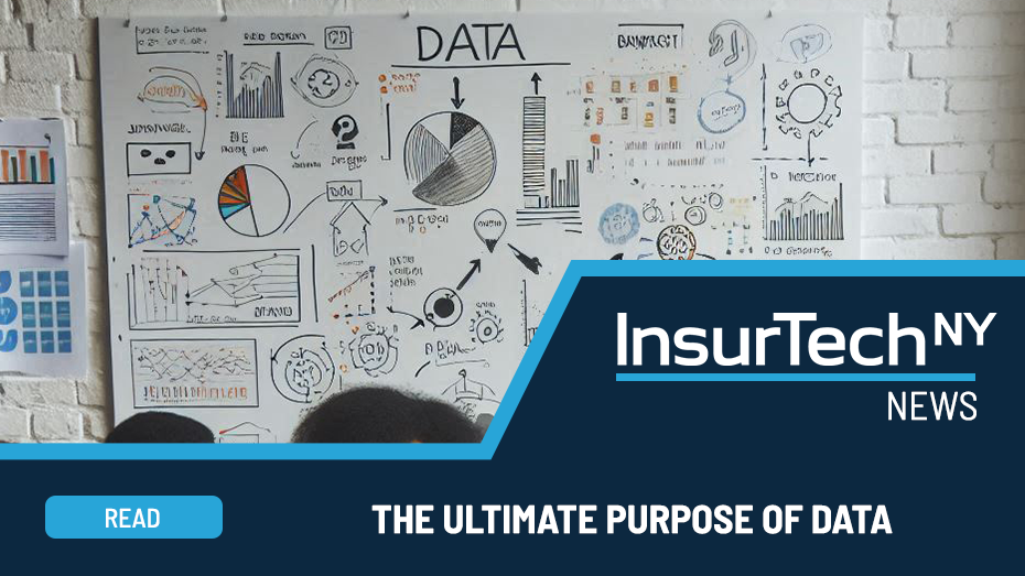 the Ultimate purpose of data in insurance