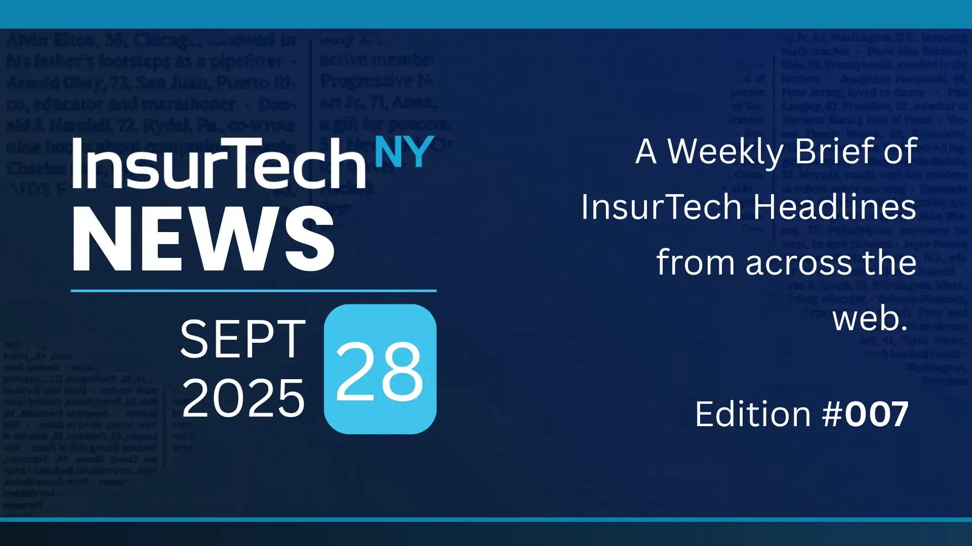InsurTech Roundup September 28 2025