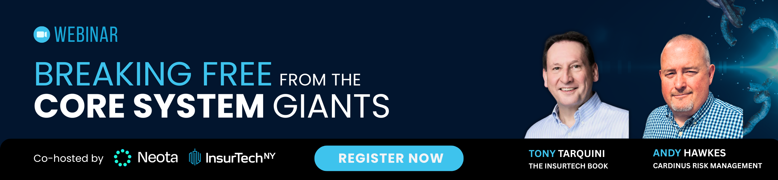 Webinar - Breaking Free From the Core System Giants Neota Logic