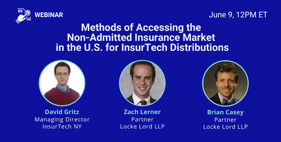 Webinar: Methods of Accessing the Non-Admitted Insurance Market