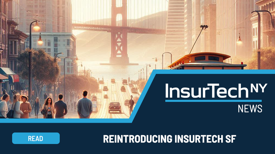 Reintroducing INsurtech SF