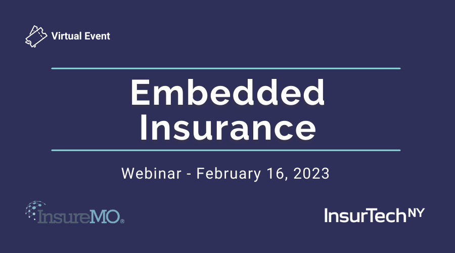 InsurTech Webinar: Embedded Insurance