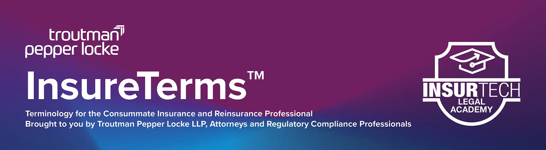 InsureTerms by Troutman Pepper and Locke