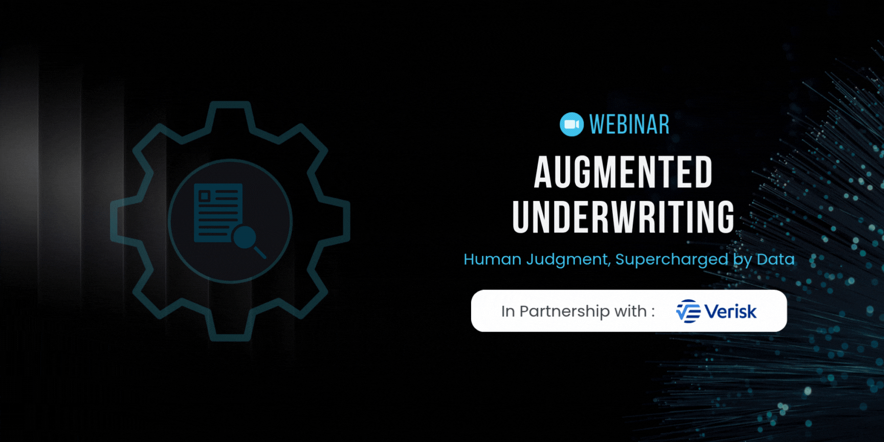 Augmented Underwriting Verisk