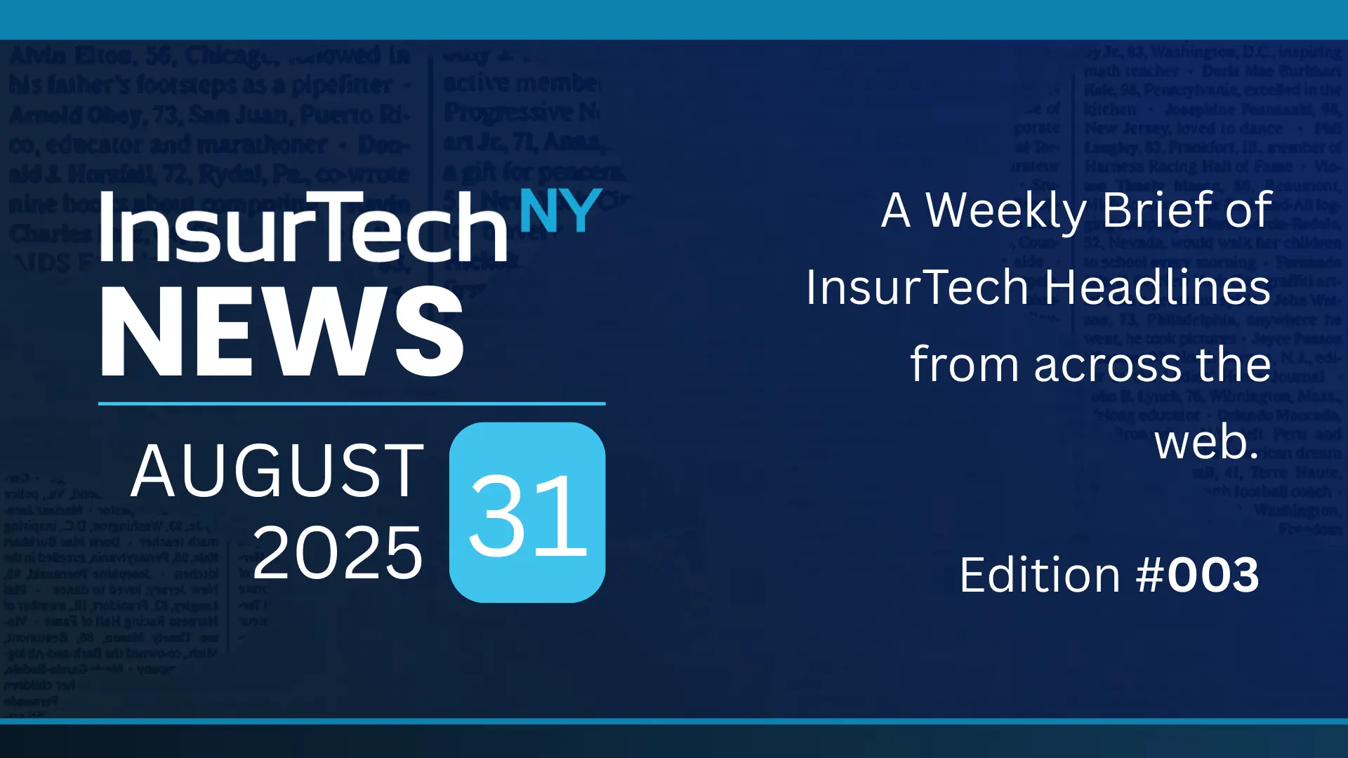 InsurTech Roundup August 31 2025